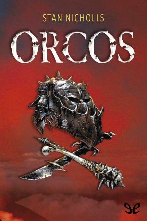 [Orcs: First Blood 01] • Orcos